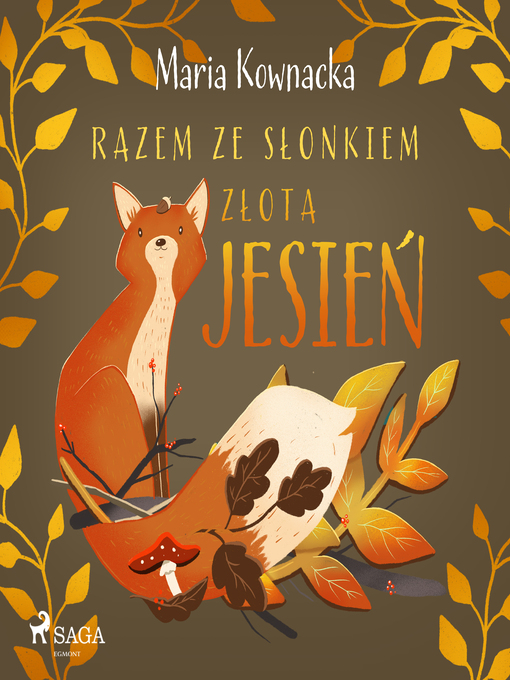 Title details for Razem ze słonkiem. Złota jesień by Maria Kownacka - Available